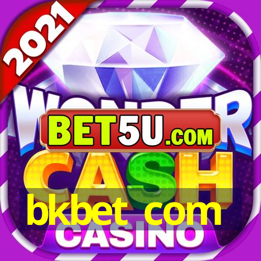 bkbet com